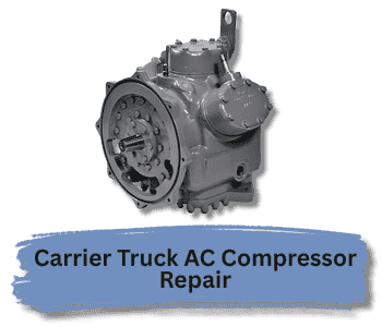 Carrier Truck AC Compressor Repair